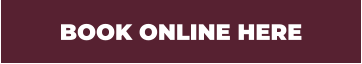BOOK ONLINE HERE