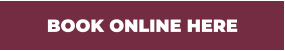BOOK ONLINE HERE