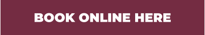 BOOK ONLINE HERE