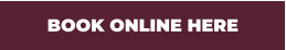 BOOK ONLINE HERE