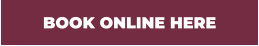 BOOK ONLINE HERE