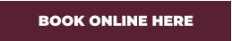 BOOK ONLINE HERE